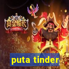 puta tinder